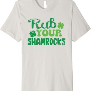 RITISBBQ Rub Your Shamrocks Green Design Premium T-Shirt